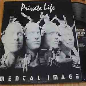 Private Life  - Mental Image