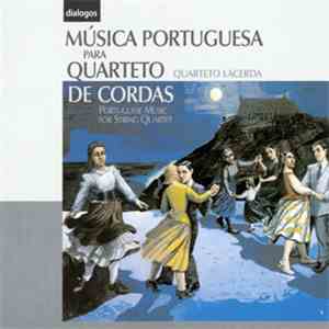 Quarteto Lacerda - Música Portuguesa Para Quarteto De Cordas