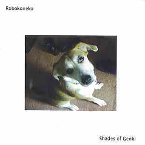 Robokoneko - Shades of Genki