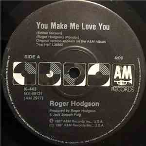 Roger Hodgson - You Make Me Love You