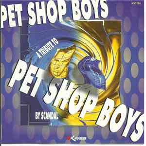 Scandal  - Tribute To Pet Shop Boys
