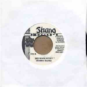 Shabba Ranks - Bed Room Bully