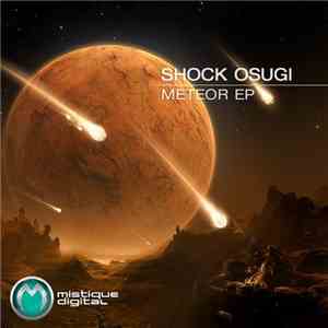 Shock Osugi - Meteor EP