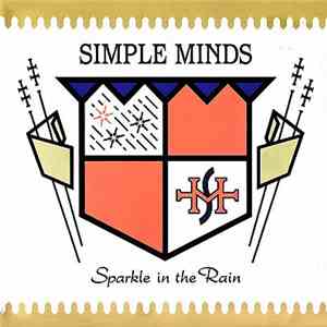 Simple Minds - Sparkle In The Rain