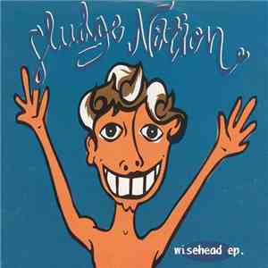 Sludge Nation - Wisehead EP