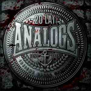 The Analogs - 20 Lat - Idziemy Drogą Tradycji