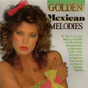 The Golden Nightingale Orchestra - Golden Mexican Melodies