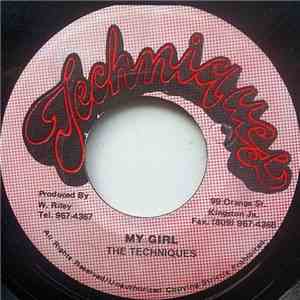The Techniques / Keble Drummond - My Girl / If Only Love Could Last (Versio ...