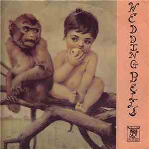 The Wedding Bells - Happy Cow / Down On The Farm / Saint Guiseppe