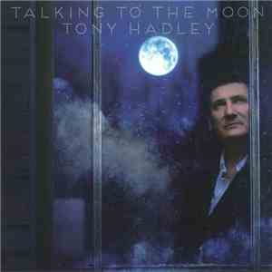 Tony Hadley - Talking To The Moon
