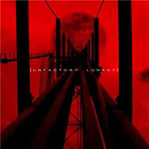 Unfactory - Lunacy