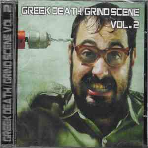 Various – Greek Death/Grind Scene Vol.2 - Various – Greek Death/Grind Scene ...