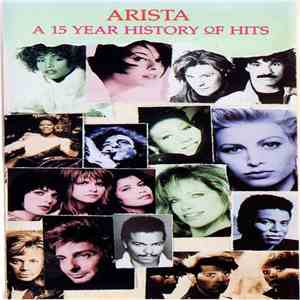 Various - Arista: A 15 Year History Of Hits