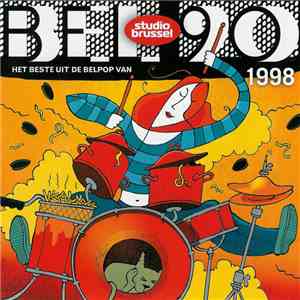 Various - Bel 90 - Het Beste Uit De Belpop Van 1998