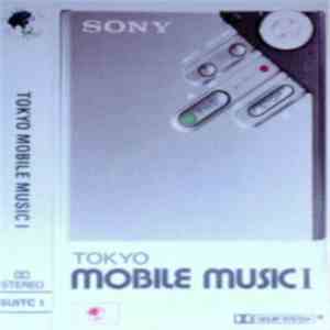 Various - Tokyo Mobile Music 1