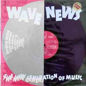 Various - Wave News - The New Generation Of Music