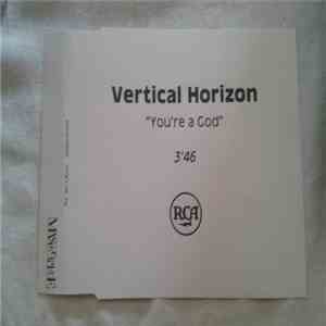 Vertical Horizon - You're A God