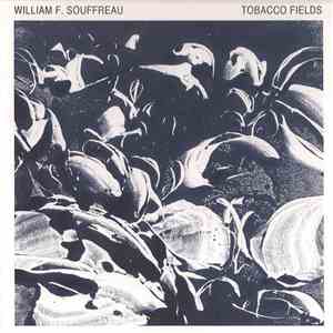 William F. Souffreau - Tobacco Fields