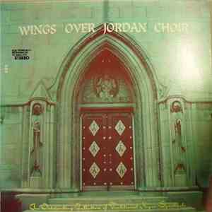 Wings Over Jordan Choir - An Outstanding Collection Of Traditional Negro Sp ...