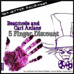 Beatmode And Carl Anians - 5 Finger Discount