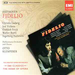 Beethoven, Christa Ludwig, Jon Vickers, Gottlob Frick, Walter Berry, Ingeborg Hallstein, Philharmonia Orchestra And Chorus, Otto Klemperer - Fidelio