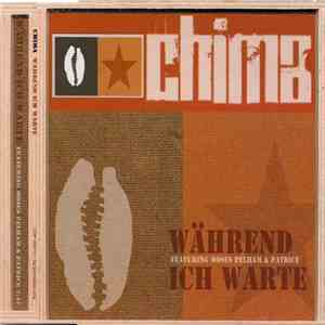 Chima Featuring Moses Pelham & Patrice - Während Ich Warte