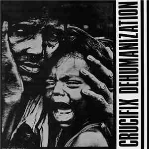 Crucifix  - Dehumanization