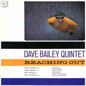 Dave Bailey Quintet - Reaching Out