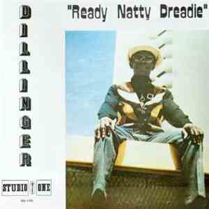 Dillinger - Ready Natty Dreadie