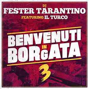 DJ Fester - Benvenuti In Borgata Mixtape 3
