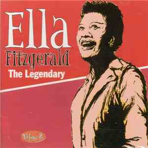 Ella Fitzgerald - The Legendary Volume 2