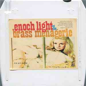 Enoch Light And The Brass Menagerie - Enoch Light And The Brass Menagerie