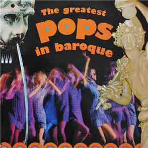 Ernst-August Quelle, Milan Pilar, Meini Geppert - The Greatest Pops In Baroque