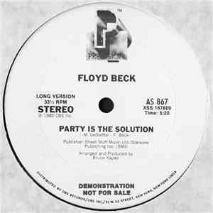 Floyd Beck - Party Is The Solution