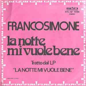 Franco Simone - La Notte Mi Vuole Bene