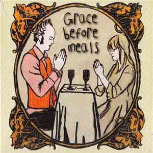 Grace Before Meals - Subtle Inflections: Inadequate Responses