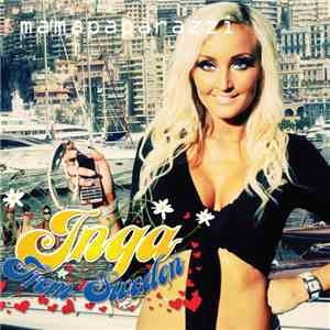 Inga From Sweden - Mama Paparazzi - Single