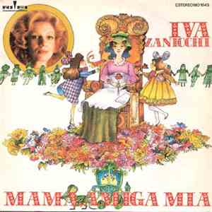 Iva Zanicchi - Mama, Amiga Mia (Mamma Tutto)