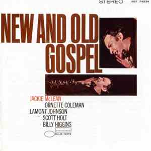 Jackie McLean - New And Old Gospel