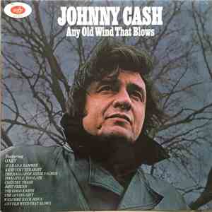 Johnny Cash - Any Old Wind That Blows