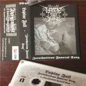 Lupine Fall - Zarathustran Funeral Song