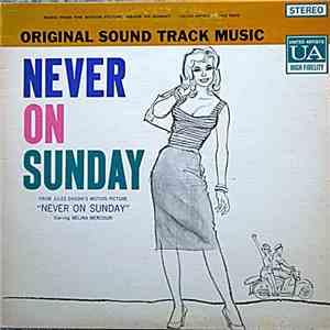 Manos Hadjidakis - Never On Sunday (Original Sound Track Music)