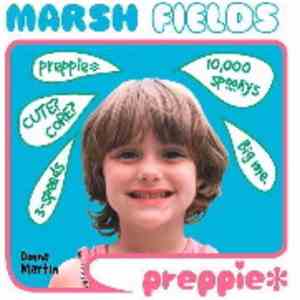 Marsh Fields - Preppie