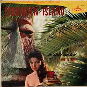 Martin Denny - Forbidden Island