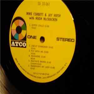 Mike Corbett & Jay Hirsh With Hugh McCracken - Mike Corbett & Jay Hirsh With Hugh McCracken