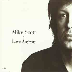 Mike Scott - Love Anyway