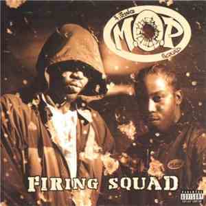 M.O.P. - Firing Squad