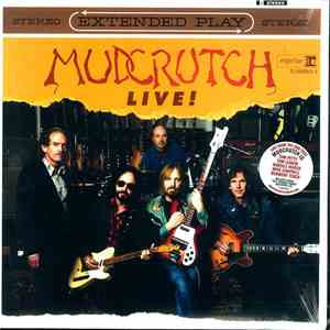 Mudcrutch - Extended Play Live!