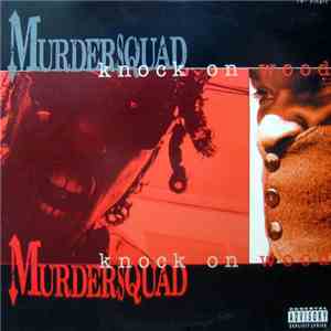 Murder Squad - Knock On Wood