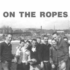 On The Ropes - On The Ropes Demo 2017